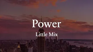 Power Lyrics - Little Mix