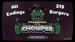 Chomping with Chomper | All Endings & 315 Burgers Chomped