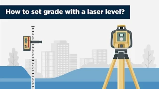 How to Set Grade with a Laser Level
