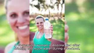 Mom dies at 35 from drinking too much water