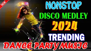 NEW VIRAL DISCO - NONSTOP REMIX,🎉 DANCE MUSIC 2024, #trending #discotaka