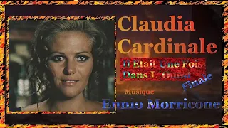 ♥ CLAUDIA CARDINALE ♥ -ENNIO MORRICONE ... The Finale