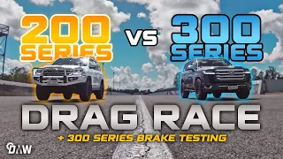 DRAGE RACE: 200 Series vs 300 Series! Which one is quicker?