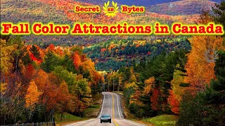 Fall Color Attractions in Canada | Beauty of Canada | Autumn Colors in Canada | #ExploreCanada