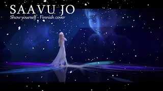 Frozen 2: Saavu jo (Show yourself) - Finnish cover