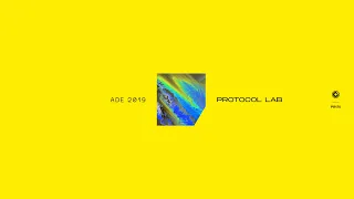 Protocol Lab - ADE 2019 (Preview)