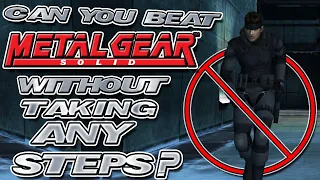 Can You Beat Metal Gear Solid Without Taking Any Steps?