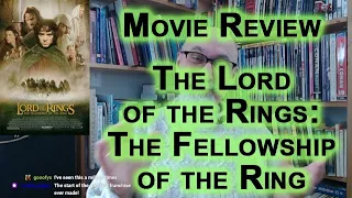 Movie Review and Discussion: The Lord of the Rings: The Fellowship of the Rings, 2001 [ASMR]