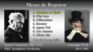 Verdi: Messa da Requiem, Toscanini & NBCso (1951) ヴェルディ レクイエム トスカニーニ