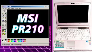 Мой первый ноутбук. MSI PR210