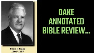 Dake Bible Review Large Print [WARNING: Don't Buy the Cover!]