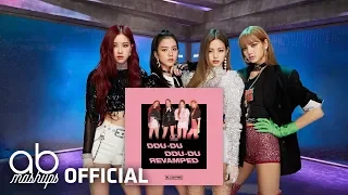 BLACKPINK - '뚜두뚜두 DDU-DU DDU-DU (Revamped)'