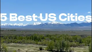 Compiled 5 Best US Cities