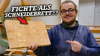 FICHTENHOLZ FÜR SCHNEIDEBRETTER? | DAS GEHT!