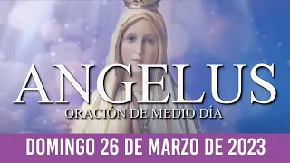 Ángelus de Hoy DOMINGO 26 DE MARZO DE 2023 ORACIÓN DE MEDIODÍA