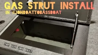 GAS STRUT INSTALL in Jon Boat To Bass Boat