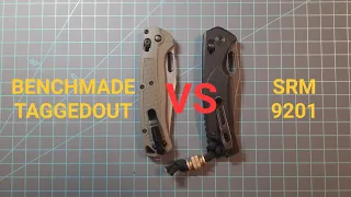 KNIFE VS KNIFE: benchmade taggedout vs srm 9201.  which is better?