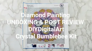 UNBOXING & POST REVIEW DIYDigitalArt Crystal Bumblebee Kit