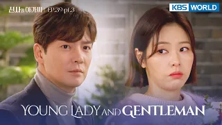 (ENG/ CHN/ IND) Young Lady and Gentleman : EP.39 Part.3 (신사와 아가씨) | KBS WORLD TV 220213