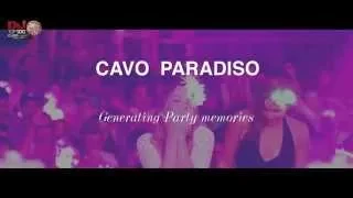 Cavo Paradiso Vote For Us 2015