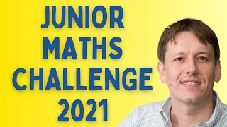 Every Question Solved - UKMT Junior Maths Challenge 2021