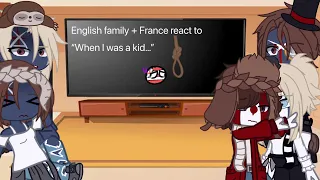 English family + France react to “When I was a kid…” || Countryhumans ||