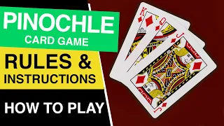 How to Play Pinochle Card Game?