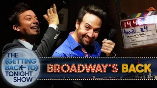 Broadway’s Back with Lin-Manuel Miranda | The (Getting Back to) Tonight Show - Ep. 7