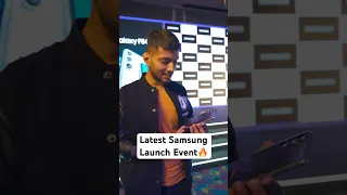 Latest Samsung Launch Event🔥