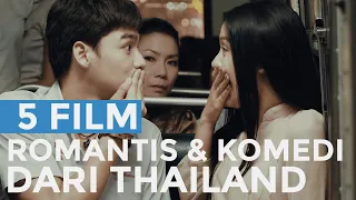 5 Film Romantis dan Lucu dari Thailand