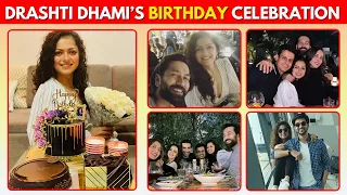 Drashti Dhami Celebrates BIRTHDAY with Husband Niraj Khemka and Friends Sanaya Irani & Nakuul Mehta