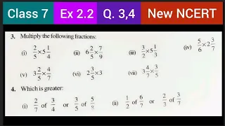 Class 7 Maths | Q 3, 4 | Ex 2.2 Chapter 2 Fractions and Decimals | New NCERT