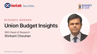 Union Budget 2023 Insights With Shrikant Chouhan | Webinar