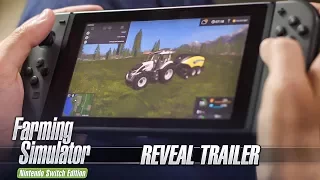 Farming Simulator Nintendo Switch Edition – Reveal Trailer