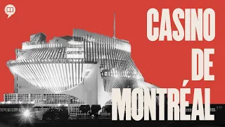 Casino de Montréal | L'Histoire nous le dira #55