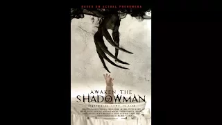 AWAKEN THE SHADOWMAN - Trailer