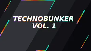 Technobunker Vol. 1 - Live DJ Set