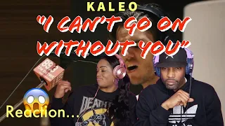 First Time Hearing Kaleo "Can't Go On Without You" Reaction | Asia and BJ