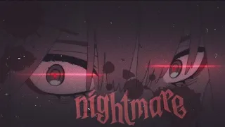 「AMV」- Nightmare