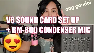 V8 SOUND CARD + BM-800 CONDENSER MIC | BEGINNER SET-UP | SIMPLE RECORDING SET-UP