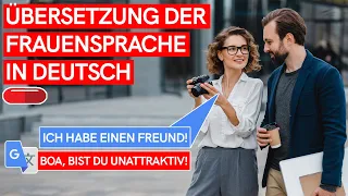 TOP 10 DER FRAUENSPRACHE auf die Männer IMMER WIEDER REINFALLEN!