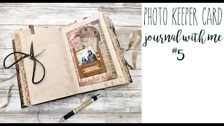 Photo Keeper Card - Journal with Me #5 - Assemblage Tutorial