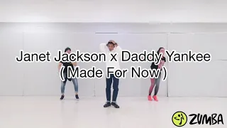 🎶 Janet Jackson x Daddy Yankee - Made For Now | ZUMBA | Dance fitness