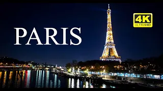 Paris At Night- City of Light-Cinematic 4K 60FPS Film| World in 4K