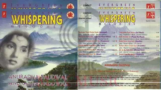 Evergreen Whispering Melodies  Part 2