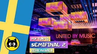 🇪🇺 Eurovision 2024 - Semifinal 2 (REHEARSALS) · MY TOP 15 · Eurogatito