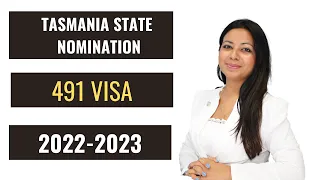 Tasmania State nomination requirements for 491 visa 2022-2023