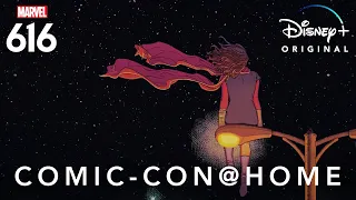 Comic-Con@Home Panel | Marvel’s 616 | Disney+