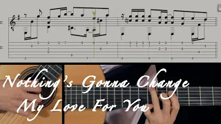 [Tutorial w/TAB] Nothing’s Gonna Change My Love For You / Fingerstyle Guitar Lesson for Beginners