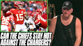 Can The Chiefs Keep Their Hot Streak Going vs The Chargers | Pat McAfee Reacts